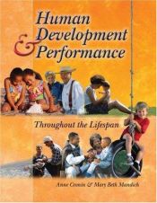 book cover of Human Development and Performance Throughout the Lifespan by Anne Cronin