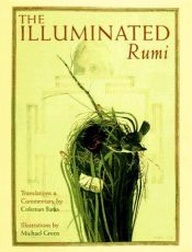 book cover of The illuminated Rumi by Jalal al-Din Rumi