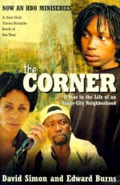 book cover of The corner een jaar lang leven aan de zelfkant by David Simon