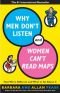 Hvorfor menn ikke kan lytte og kvinner ikke kan lese kart : hvordan vi er forskjellige og hva vi kan gjøre med det