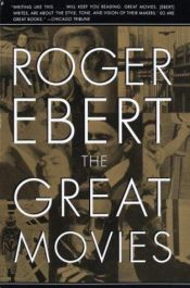 book cover of The Great Movies by Roger Ebert