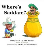 book cover of Where's Saddam? by Henry Beard