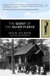 book cover of The quest of the silver fleece by W. E. B. Du Bois