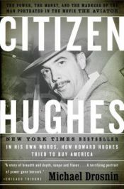 book cover of Citizen Hughes by Michael Drosnin