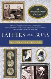 book cover of Fathers and Sons: The Autobiography of a Family by Alexander Waugh
