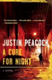 book cover of A Cure for Night by Justin Peacock