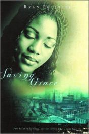 book cover of Saving Grace by Ryan Phillips