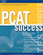 book cover of PCAT Success 2003, 6th edition (Arco Master the PCAT) by Thomson Peterson's