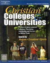book cover of Christian Colleges & Universities 8th ed (Christian Colleges & Universities) by Thomson Peterson's