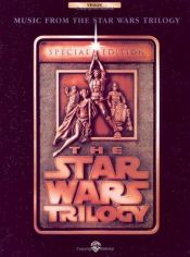 book cover of Music from ""The Star Wars Trilogy: Special Edition"" by Alfred Publishing
