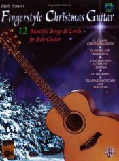 book cover of Mark Hanson's Fingerstyle Christmas Guitar: (Book & CD)12 Beautiful Songs & Carols for Solo Guitar by Mark Hanson