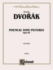 book cover of Poetical Tone Pictures, op. 85 by Antonin Dvorak