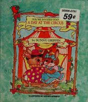 book cover of A Day at the Circus by Sunny Griffin