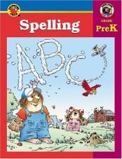 book cover of Mercer Mayer Spelling, PreK by Mercer Mayer