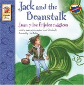 book cover of Jack and the Beanstalk, Grades PK - 3: Juan y los frijoles magicos (Keepsake Stories) by Carol Ottolenghi