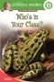 Who's in Your Class?, Level 4: An Animal Adventure (Lithgow Palooza Readers)