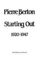 book cover of Starting Out by Pierre Berton