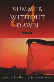 book cover of A summer without dawn by Agop J. Hacikyan