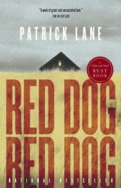 book cover of Red Dog by Patrick Lane