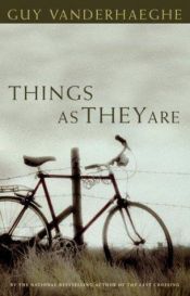 book cover of Things as They Are? by Guy Vanderhaeghe