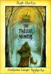 book cover of The twelve months by Rafe Martin