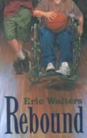 book cover of Rebound by Eric Walters