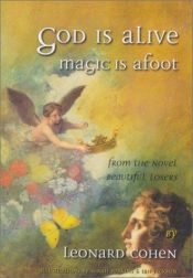book cover of God Is Alive: Magic Is Afoot by Leonard Cohen