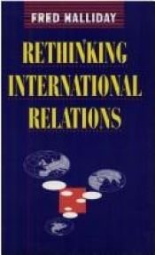 book cover of Rethinking International Relations by Fred Halliday