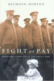 book cover of Fight or pay by Desmond Morton