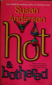 book cover of Hot And Bothered (Marine Book 3) by Susan Andersen