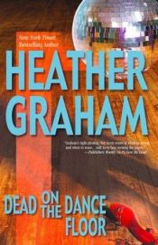 book cover of Dead On The Dance Floor (Omicidio a passo di danza) by Heather Graham