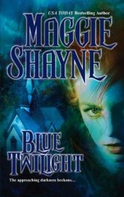 book cover of Blue twilight by Maggie Shayne