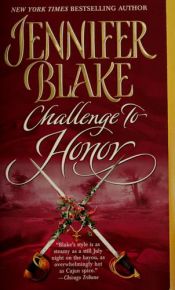 book cover of Challenge to Honor by Jennifer Blake