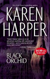 book cover of Black Orchid by Karen Harper