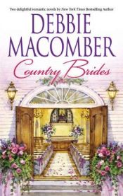 book cover of Country Brides: A Little Bit CountryCountry Bride by Debbie Macomber