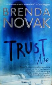 book cover of Trust Me (The Last Stand Trilogy) Book 1 by Brenda Novak