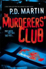 book cover of The Murderers' Club by P. D. Martin