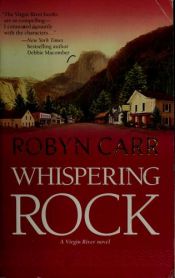 book cover of Whispering Rock by Robyn Carr