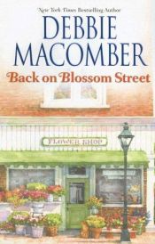 book cover of Back on Blossom Street by Debbie Macomber