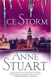 book cover of Ice Storm (#4) by Anne Stuart