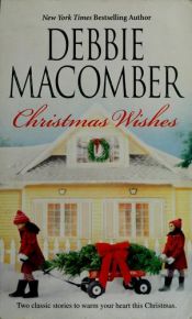 book cover of Christmas Letters in Christmas Wishes (Knitting Books) Book 4 by Debbie Macomber