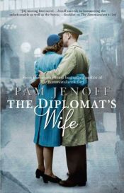 book cover of The Diplomat's Wife (Kommandant's Girl 1) by Pam Jenoff