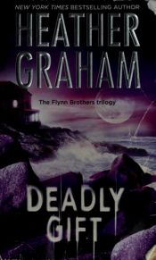 book cover of Deadly Gift by Heather Graham