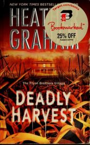 book cover of Deadly Harvest by Heather Graham