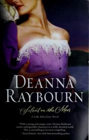 book cover of Silent On The Moor (Lady Julia) by Deanna Raybourn
