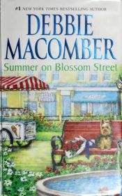 book cover of Summer On Blossom Street (Blossom Street, 5) by Деби Макомбър