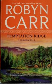 book cover of Temptation Ridge by Robyn Carr