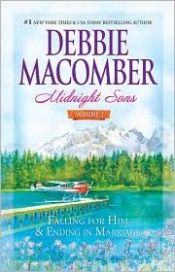 book cover of Midnight Sons Volume 3: Falling for Him by Debbie Macomber