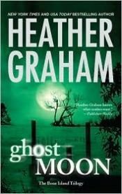 book cover of Ghost Moon (Bone Island, 3) by Heather Graham (författare)