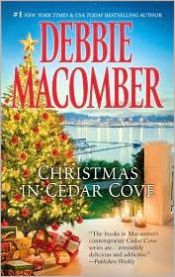 book cover of [CHRISTMAS IN CEDAR COVE]Christmas in Cedar Cove By Macomber, Debbie, Cathy(Author)Mass Market paperback On 26 Oct 2010) by Debbie Macomber